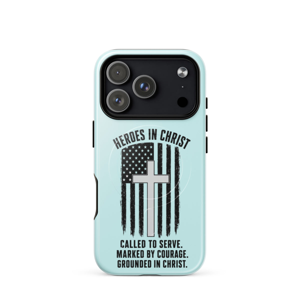 Heroes in Christ Healthcare iPhone Tough Case - iPhone 17 Pro - Front View