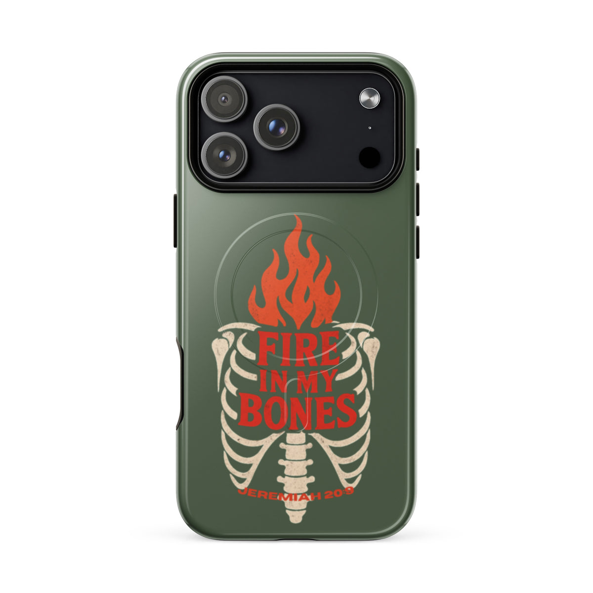 Fire in My Bones Tough iPhone Case - iPhone 17 Pro Max - Front View