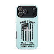 Heroes in Christ Healthcare iPhone Tough Case - iPhone 17 Pro Max - Front View