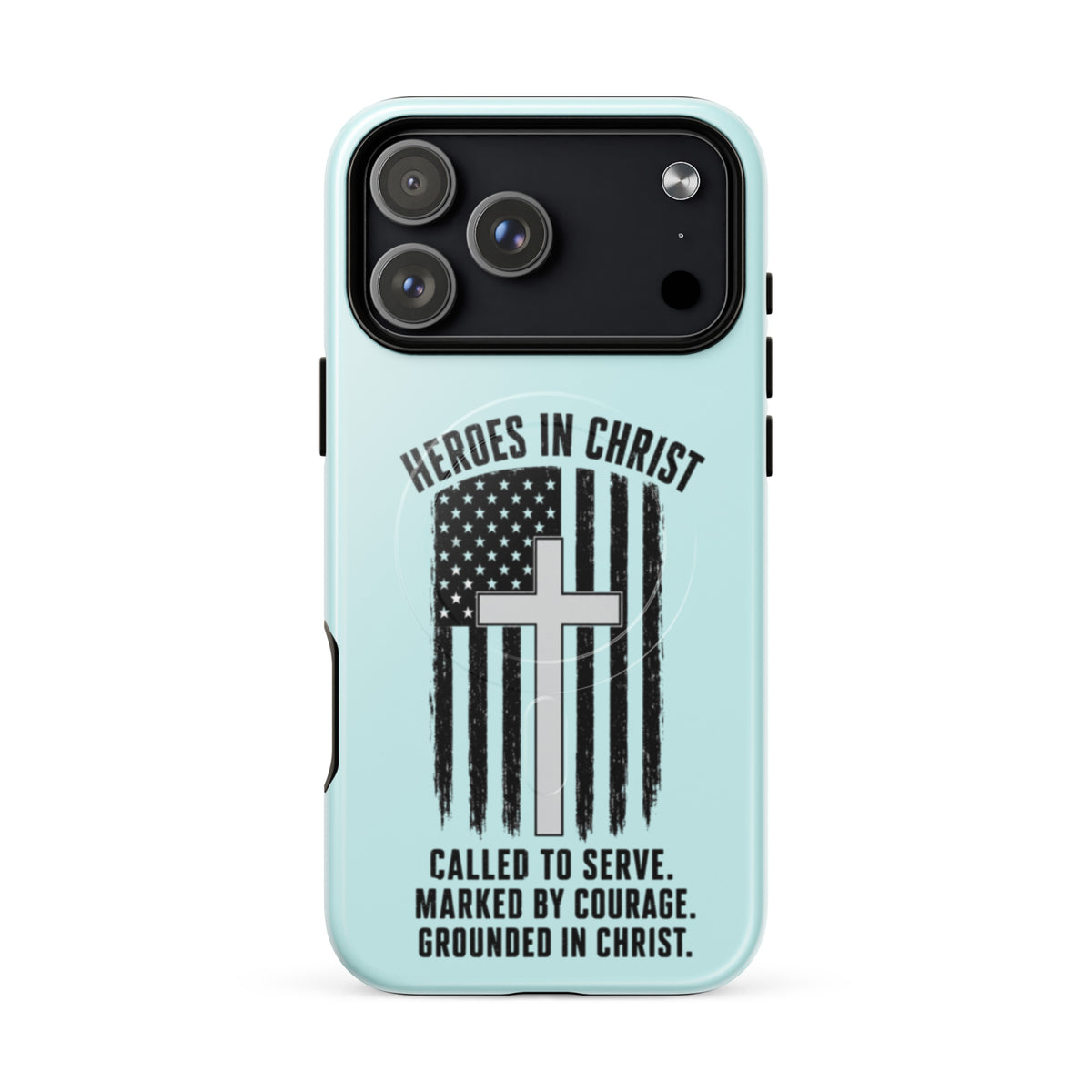 Heroes in Christ Healthcare iPhone Tough Case - iPhone 17 Pro Max - Front View