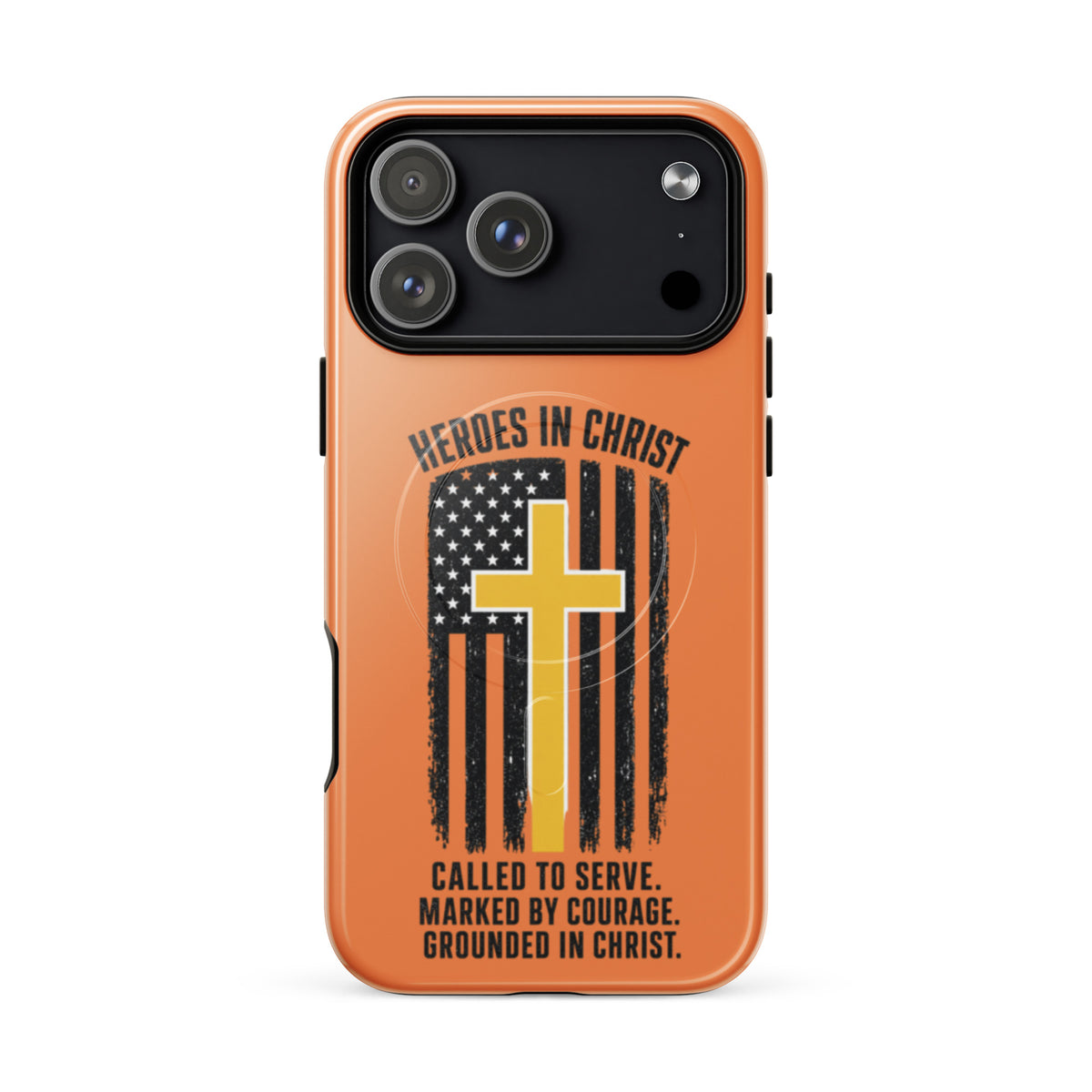 Heroes in Christ Dispatch Tough iPhone Case - iPhone 17 Pro Max - Front View