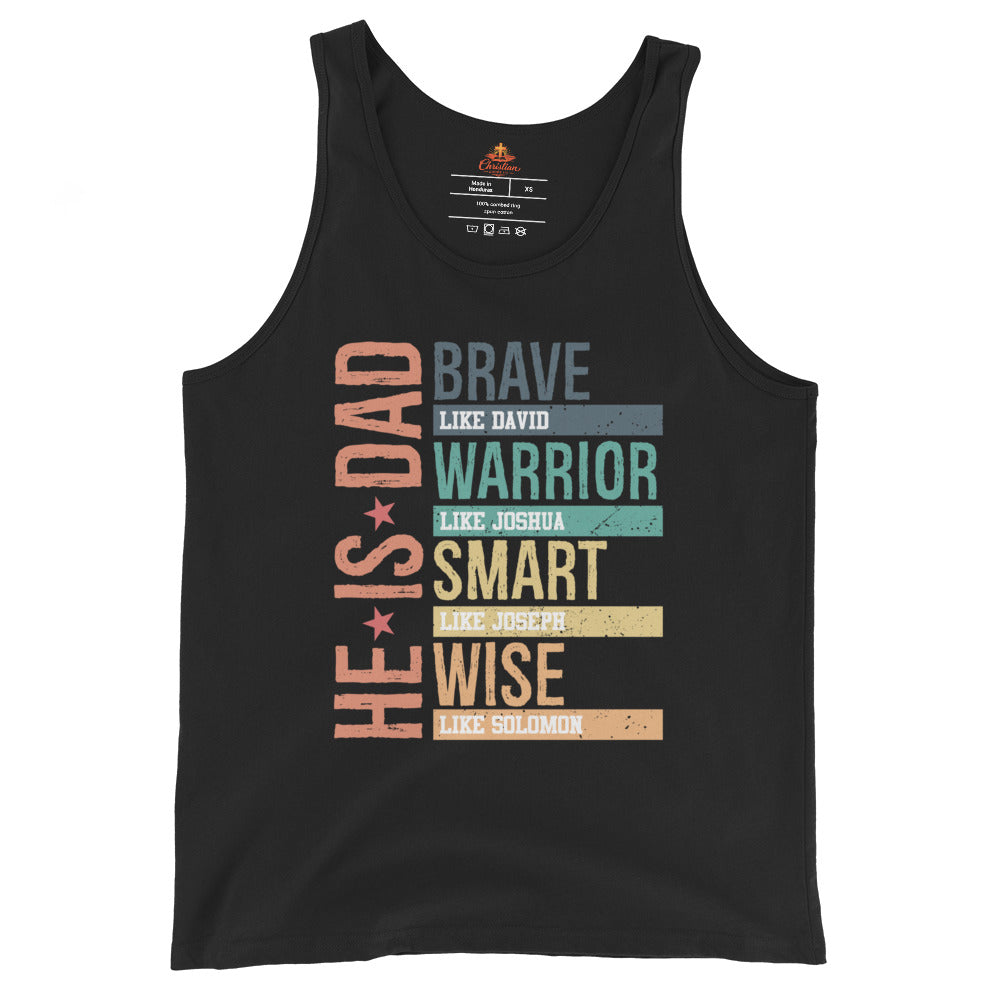 He is Dad Tank Top - Black - Front View
