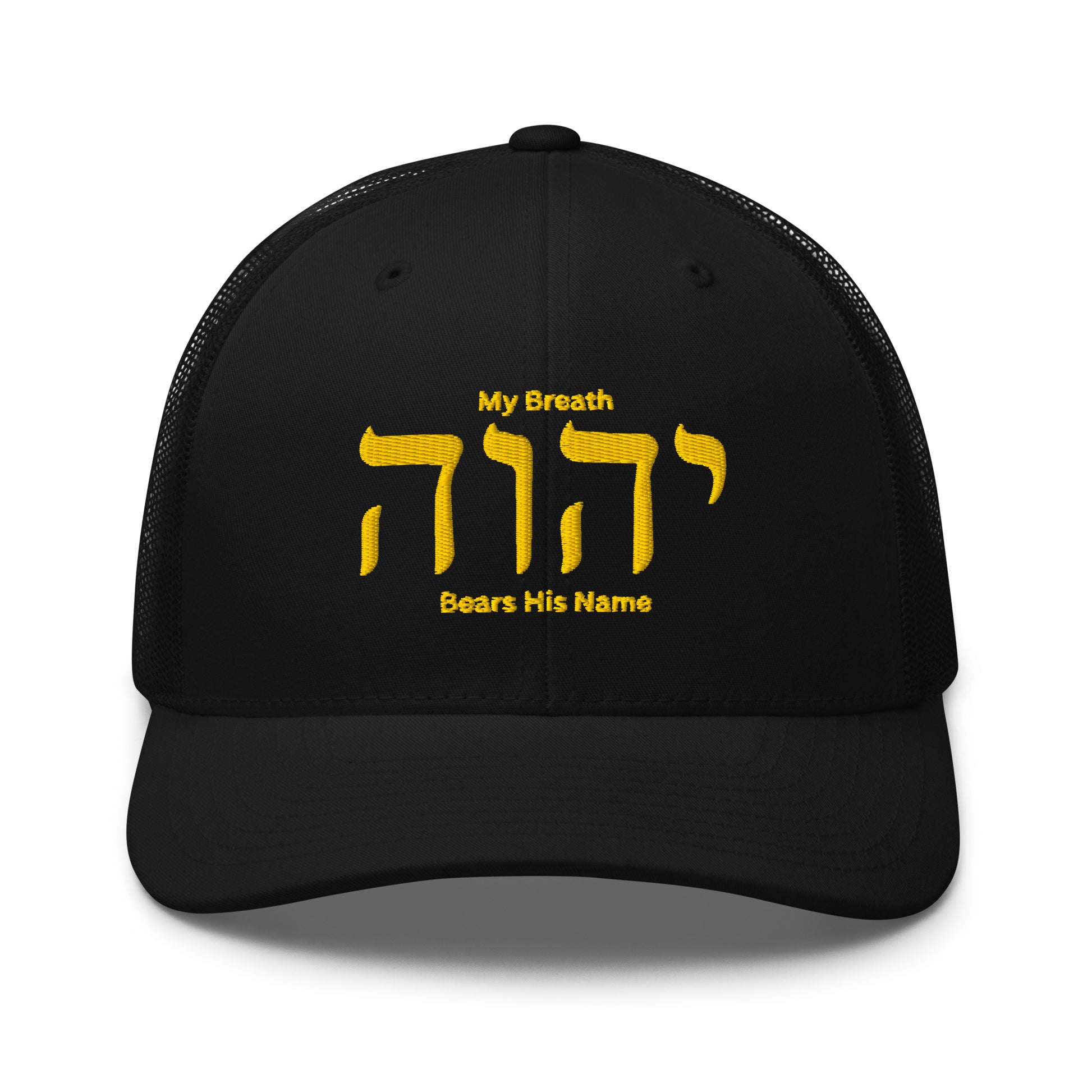 My Breath Bears His Name Trucker Cap - Black - Front View 2