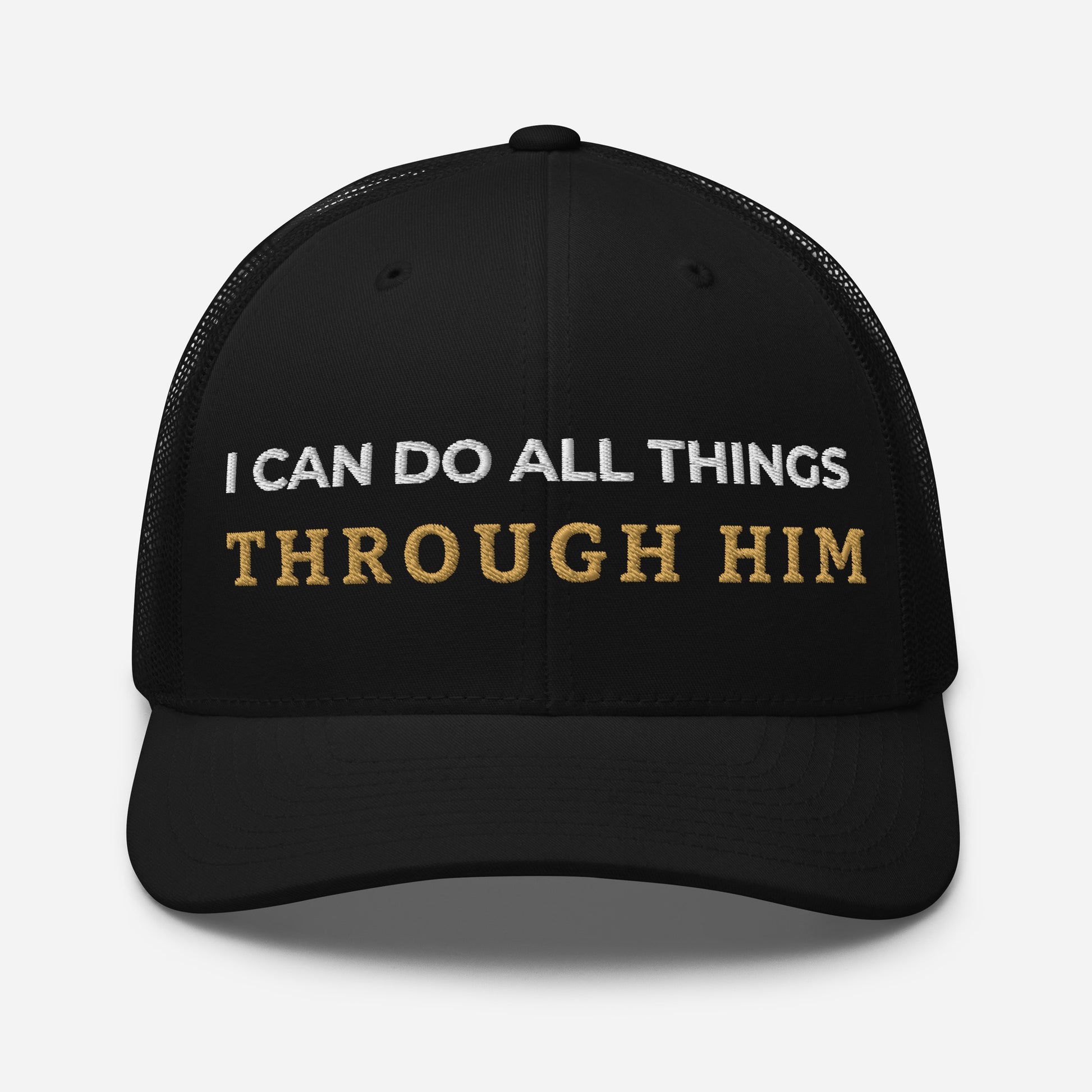 Through Him Trucker Cap - Black - Front View 2