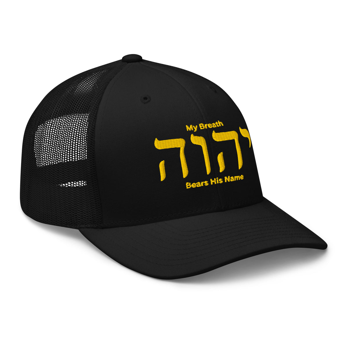 My Breath Bears His Name Trucker Cap - Black - Right Front View