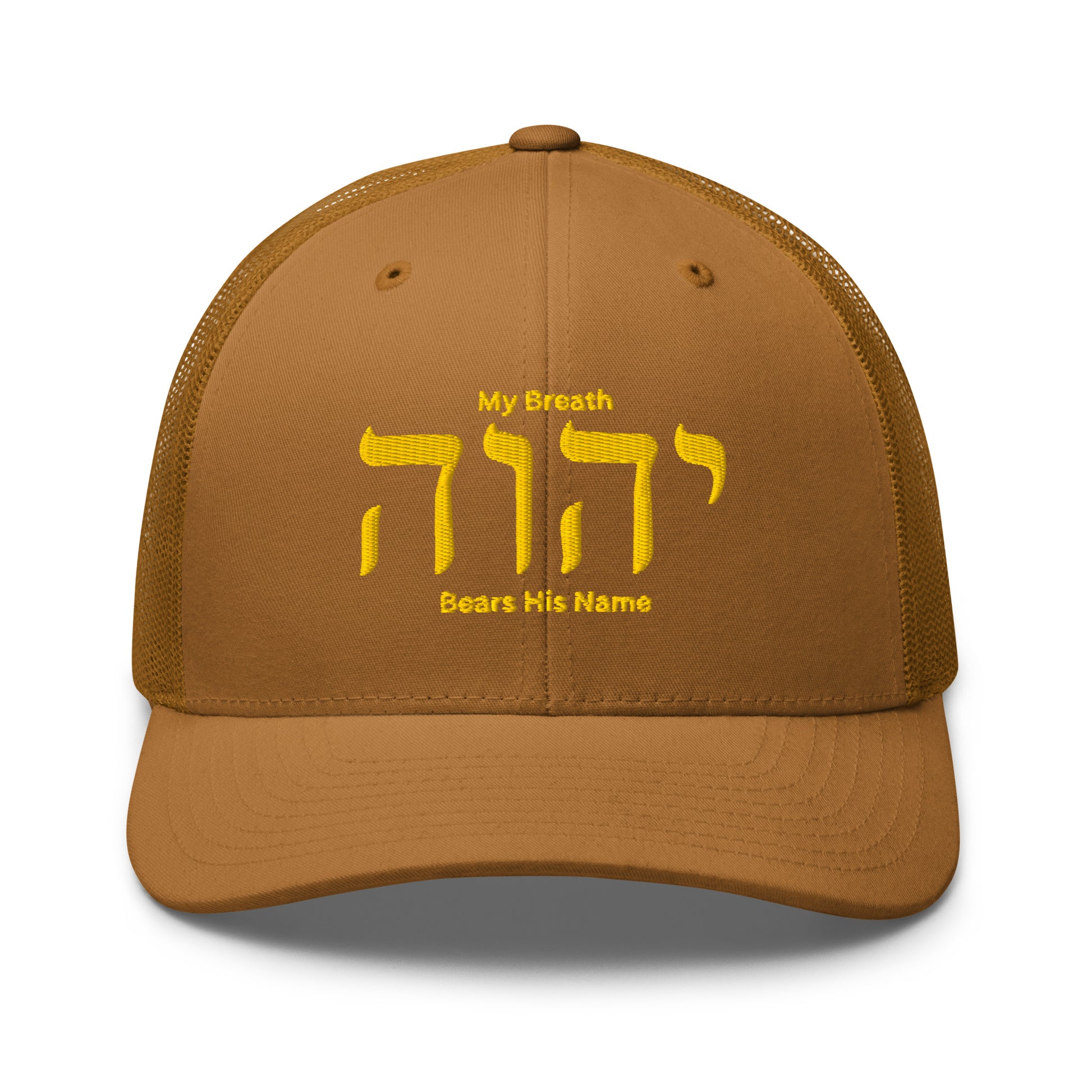 My Breath Bears His Name Trucker Cap - Caramel - Front View