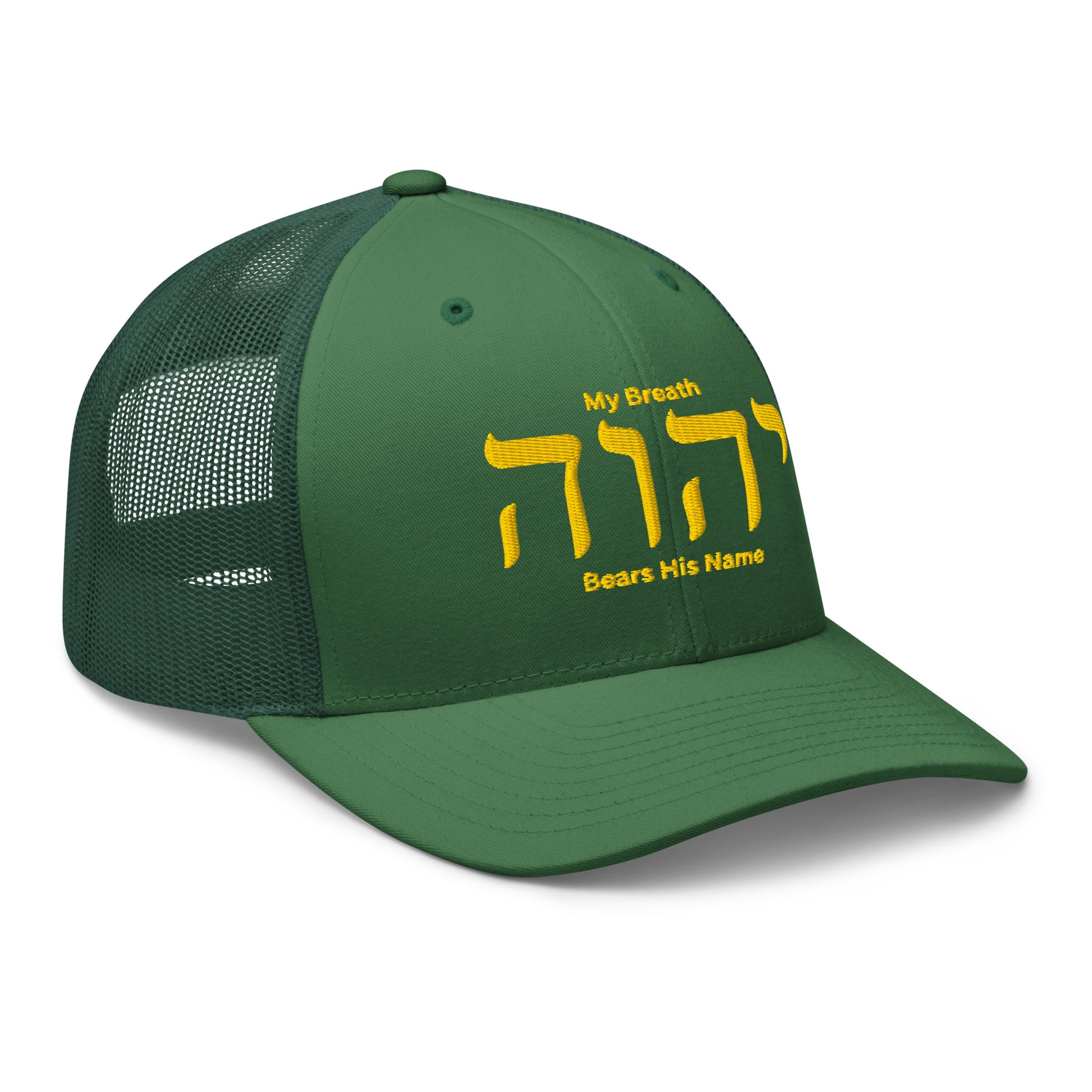 My Breath Bears His Name Trucker Cap - Evergreen - Right Front View