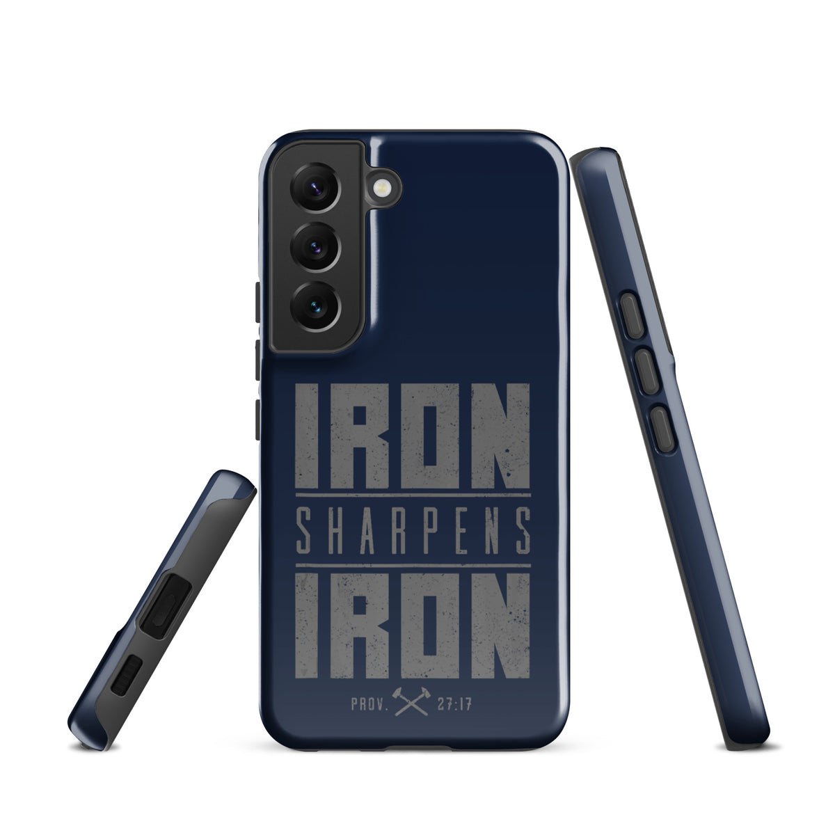 Iron Sharpens Iron Tough Samsung Galaxy Case - Samsung Galaxy S22 - Front View