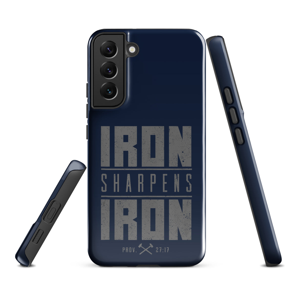 Iron Sharpens Iron Tough Samsung Galaxy Case - Samsung Galaxy S22 Plus - Front View