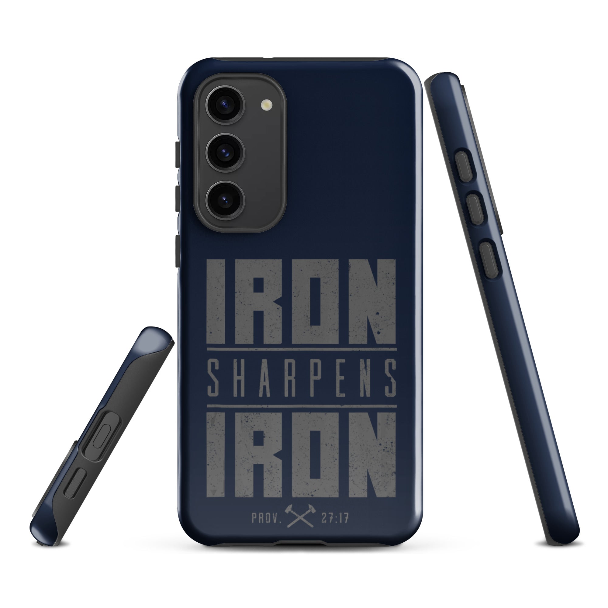 Iron Sharpens Iron Tough Samsung Galaxy Case - Samsung Galaxy S23 Plus - Front View