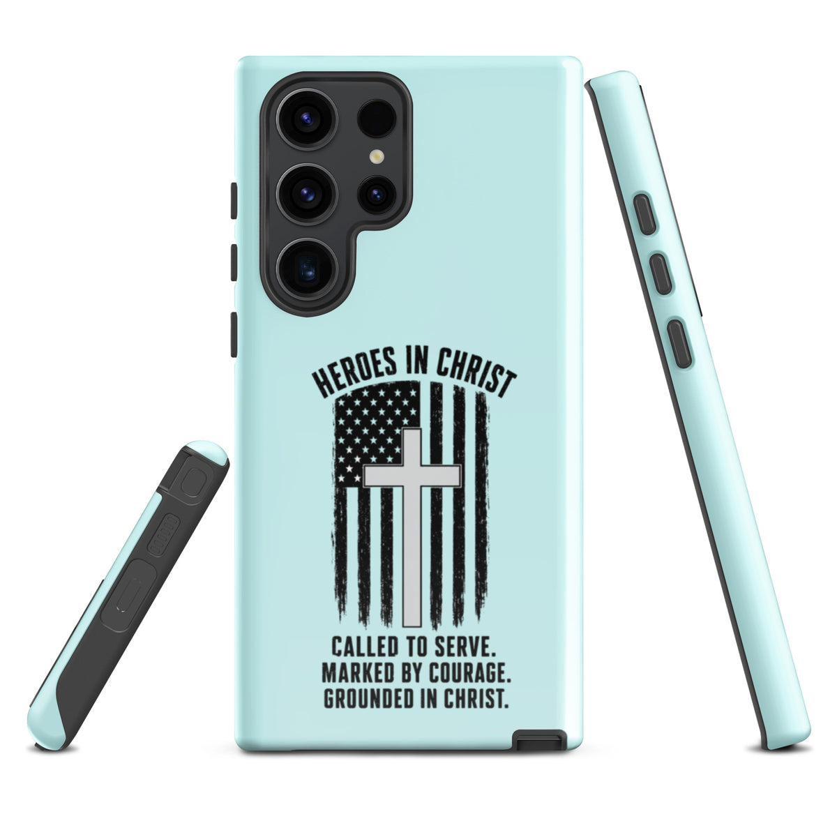 Heroes in Christ Healthcare Samsung Tough Case - Samsung Galaxy S23 Ultra - Front View