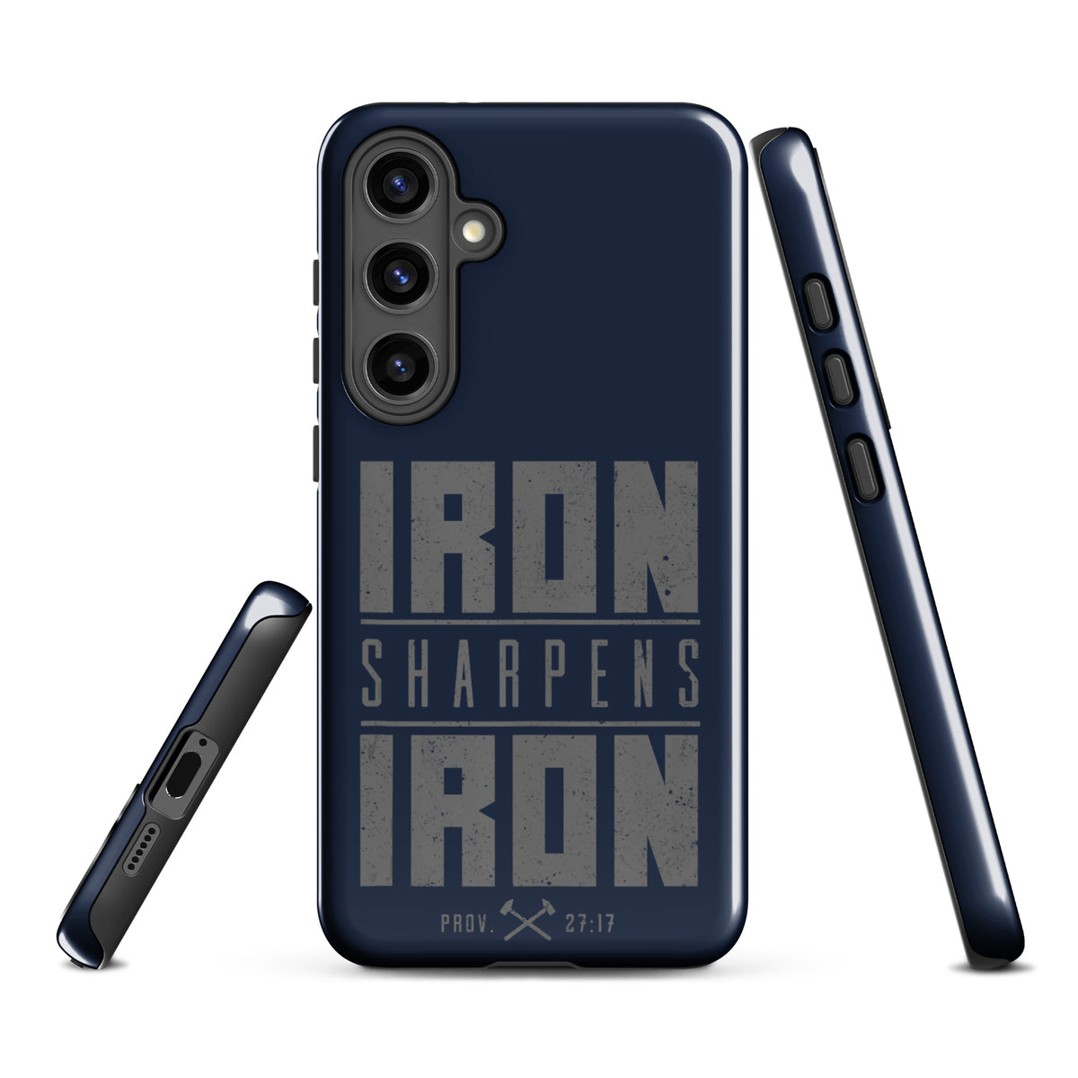 Iron Sharpens Iron Tough Samsung Galaxy Case - Samsung Galaxy S24 Plus - Front View