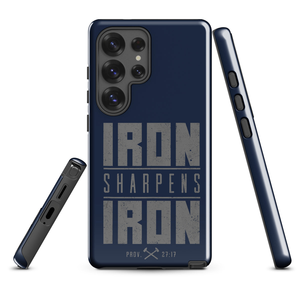 Iron Sharpens Iron Tough Samsung Galaxy Case - Samsung Galaxy S25 Ultra - Front View