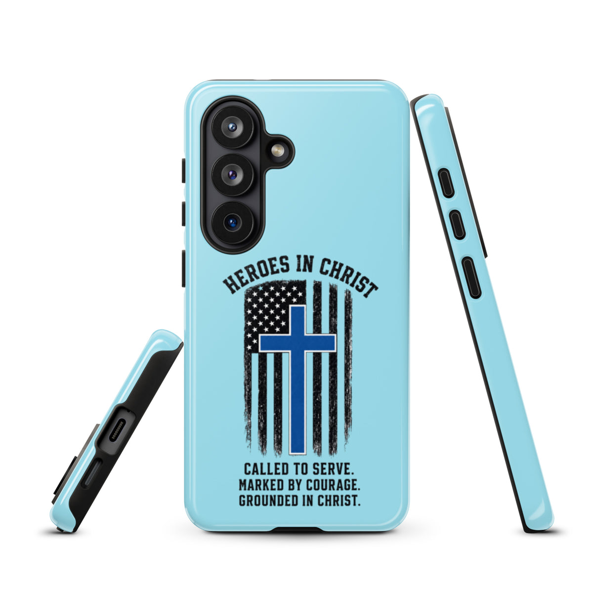Heroes in Christ Police Samsung Galaxy Tough Case - Samsung Galaxy S26 - Front View