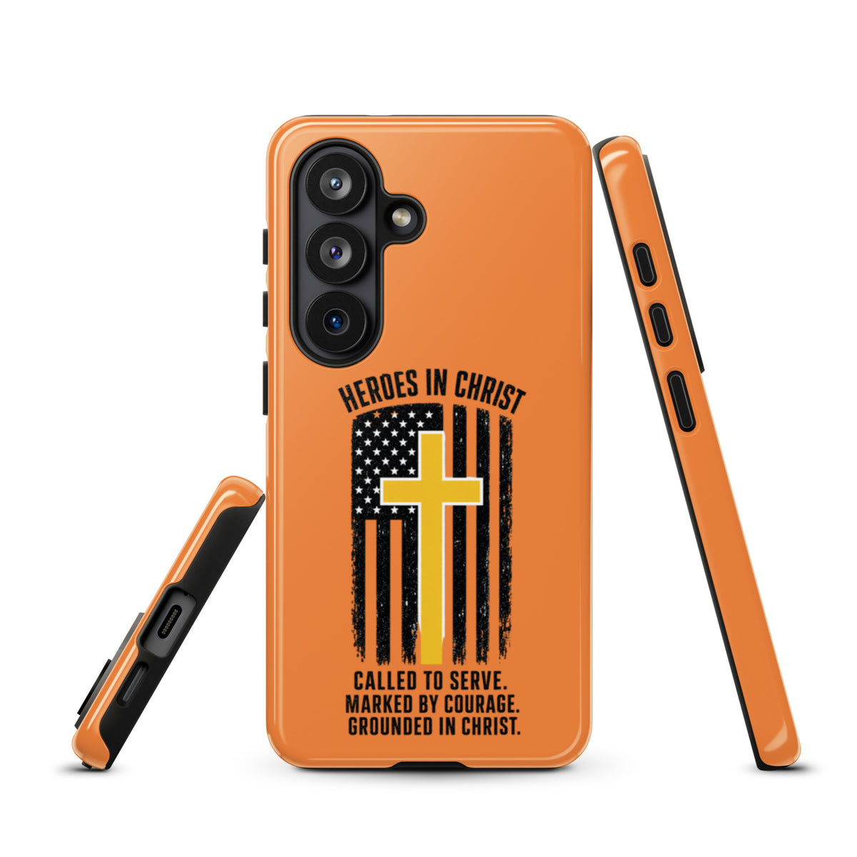 Heroes in Christ Dispatch Samsung Tough Case - Samsung Galaxy S26 - Front View