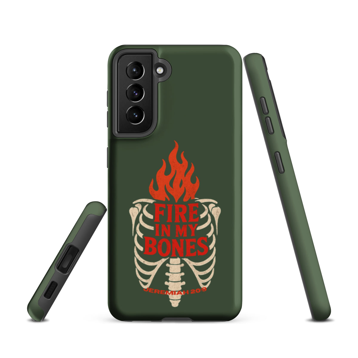 Fire in My Bones Tough Samsung Case - Samsung Galaxy S21 - Front View