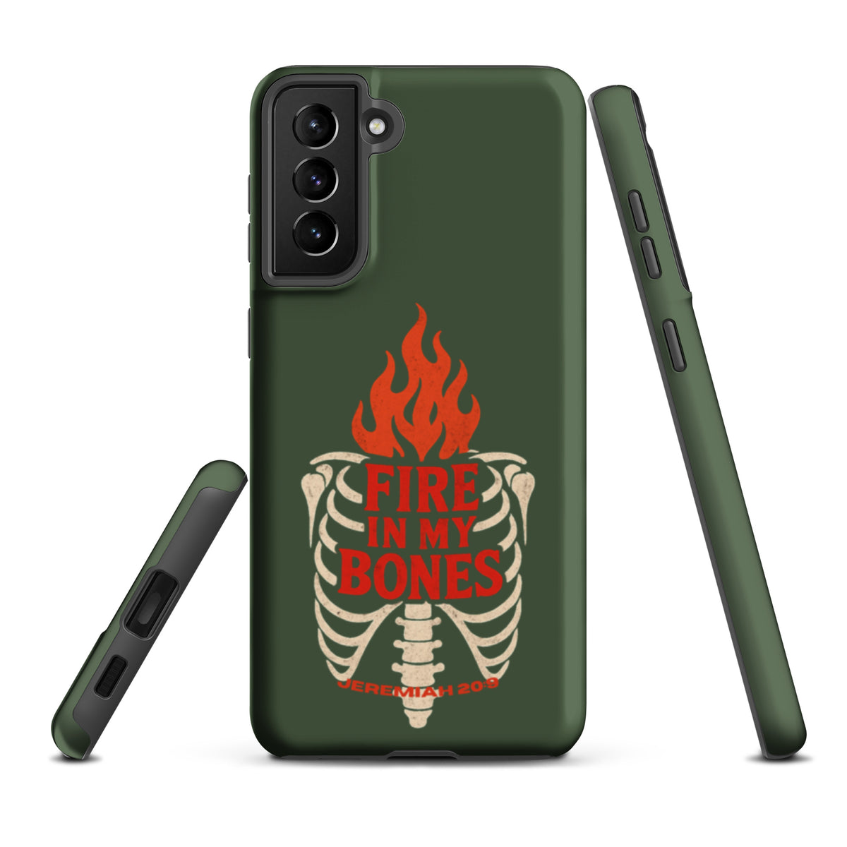 Fire in My Bones Tough Samsung Case - Samsung Galaxy S21 Plus - Front View