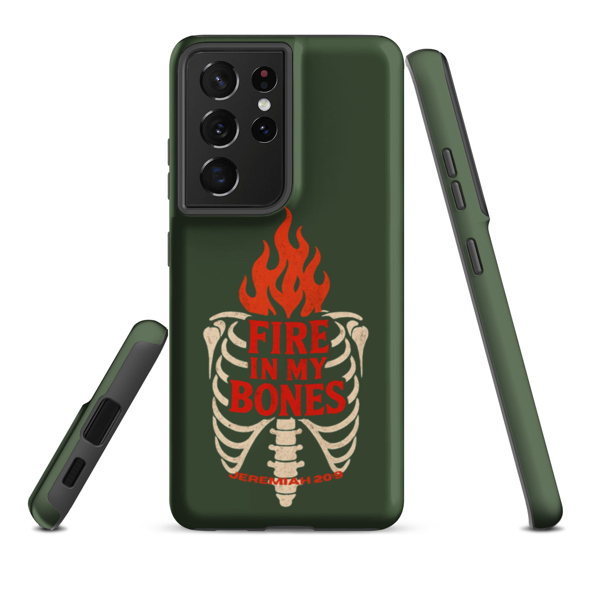 Fire in My Bones Tough Samsung Case - Samsung Galaxy S21 Ultra - Front View