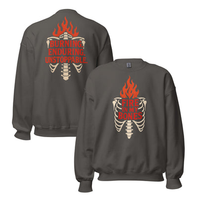Fire in My Bones Sweatshirt