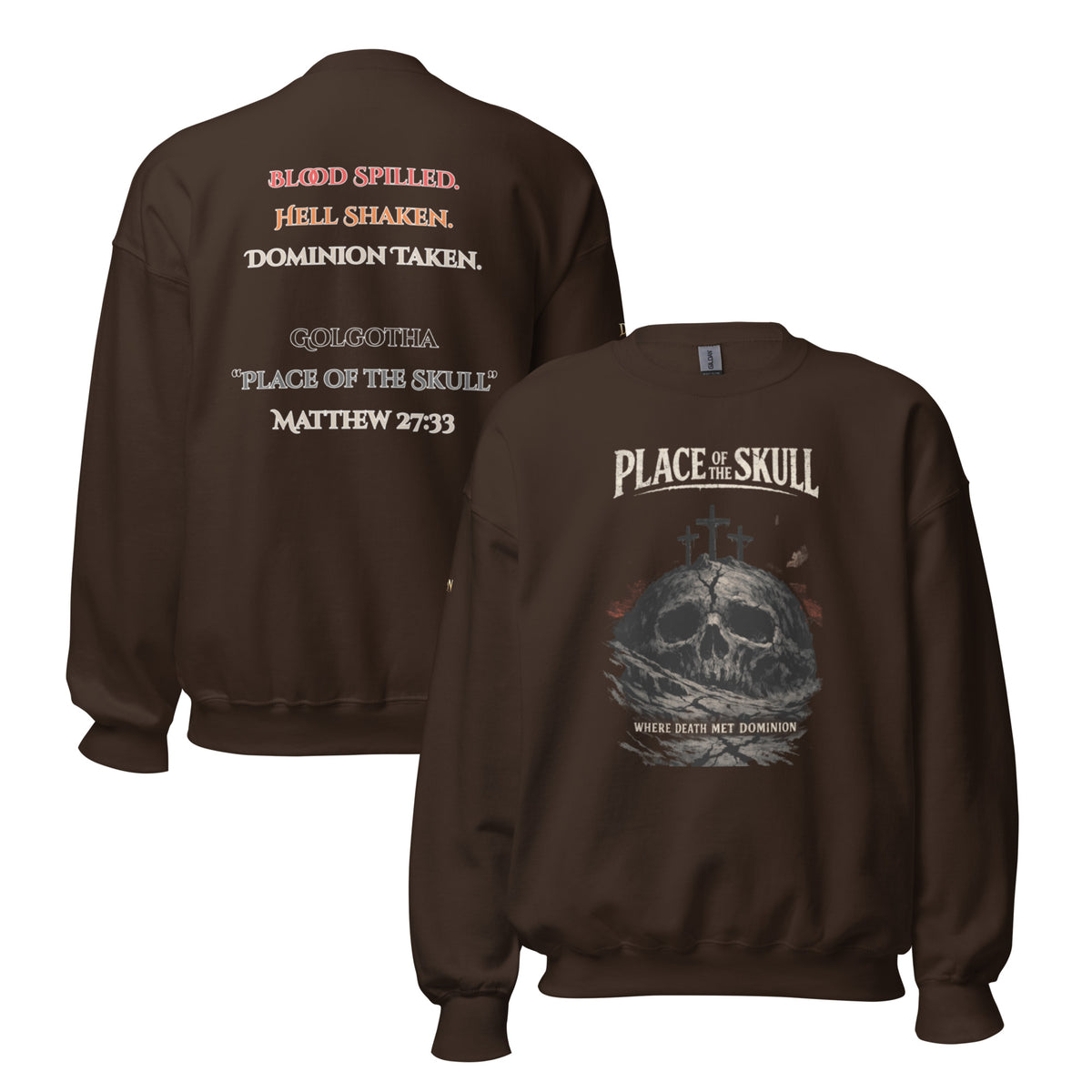 Place of the Skull Sweatshirt - Dark Chocolate - Front and Back View