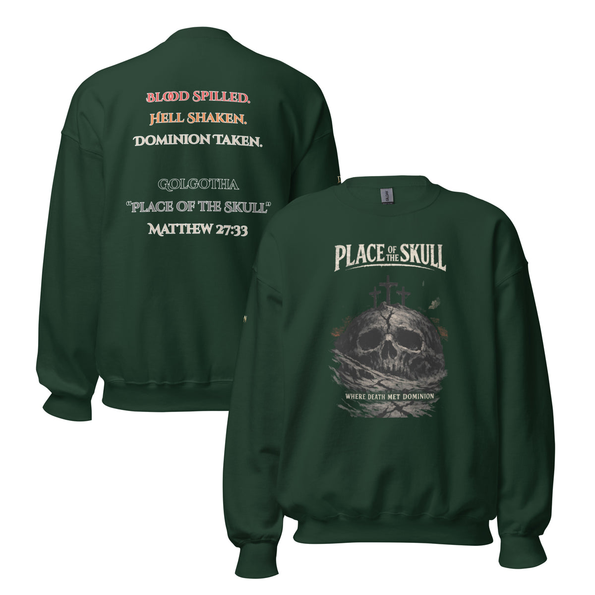 Place of the Skull Sweatshirt - Forest Green - Front and Back View