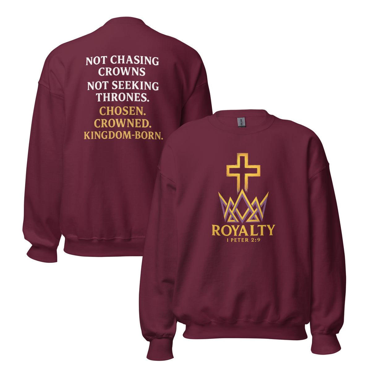 Royalty Sweatshirt - Maroon - Front and Back View