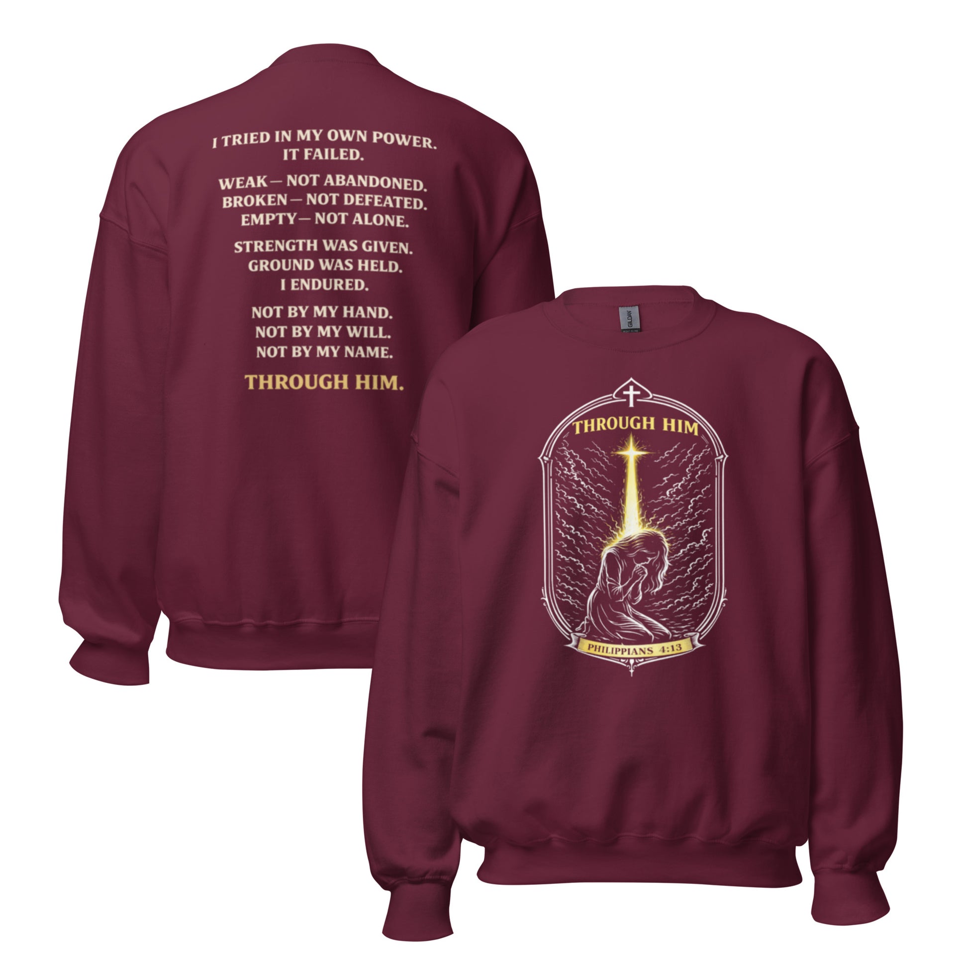 Through Him Women's Sweatshirt - Maroon - Front and Back View