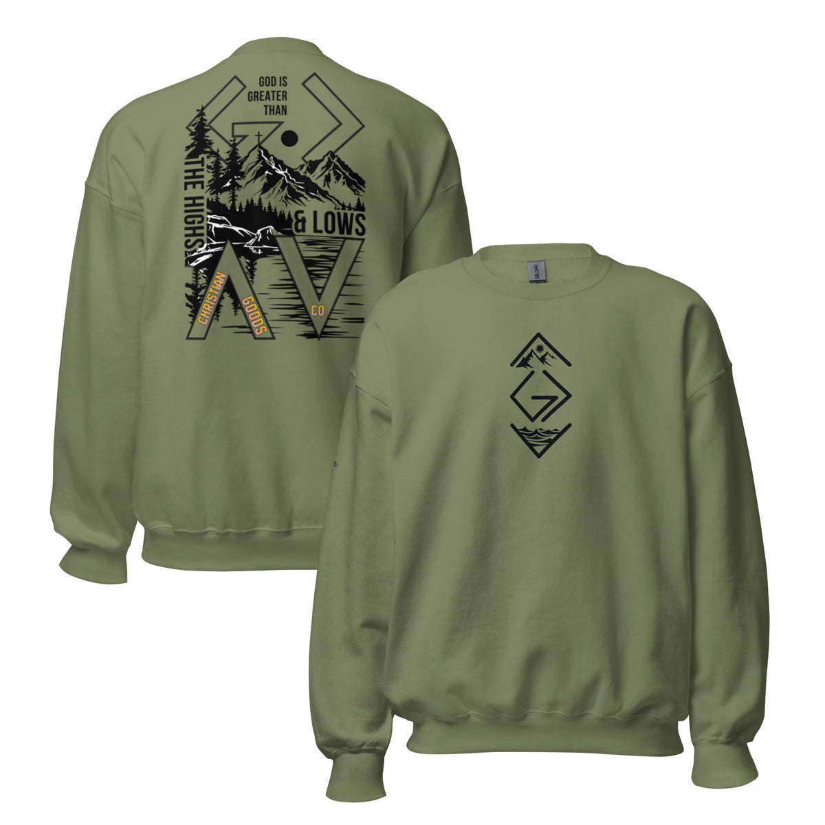 God is Greater Than Sweatshirt - Military Green - Front and Back View