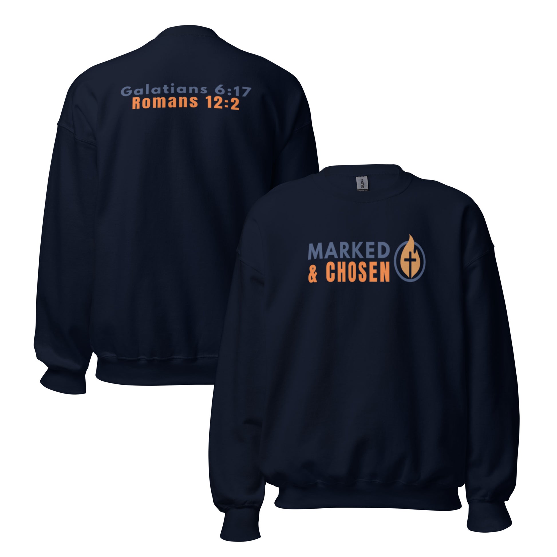 Gildan 18000 heavy blend crewneck sweatshirt, 50/50 blend in Navy color, featuring a soft interior and double-needle stitching and printed with the Marked & Chosen Logo on the front. On the back Galatians 6:17 and Romans 12:2.