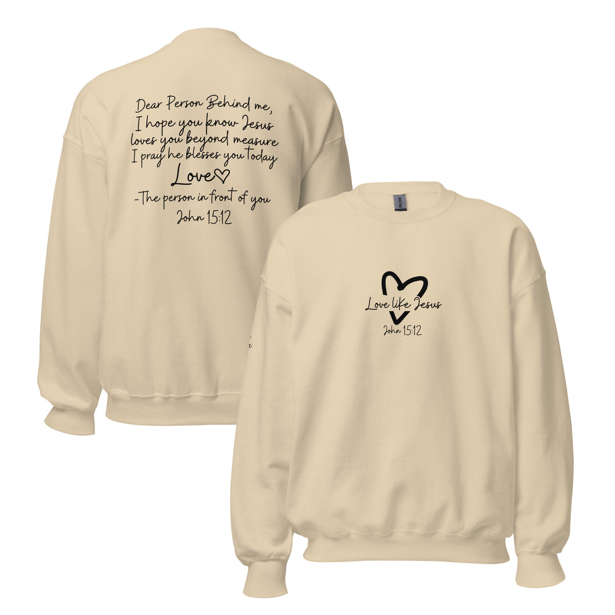 Love Like Jesus Sweatshirt - Sand - Front and Back View