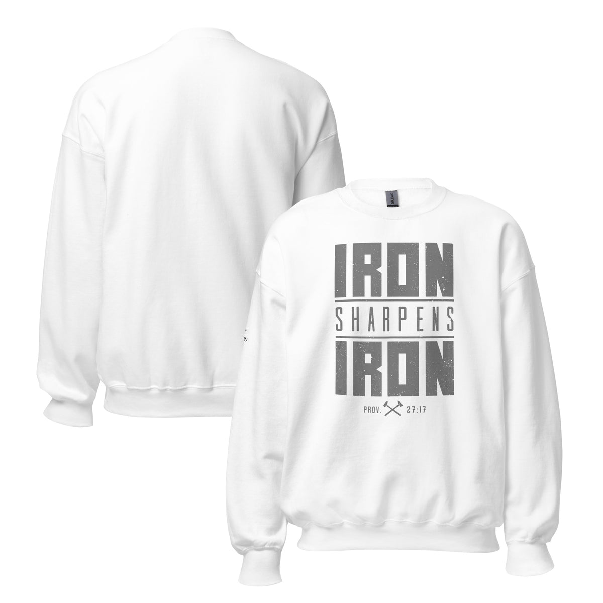 Men's Iron Sharpens Iron Sweatshirt - White - Front and Back View