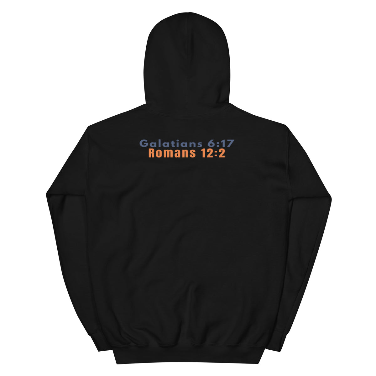 Gildan 18500 heavy blend hooded sweatshirt in Black, showing a classic fit and on the back is the Marked & Chosen Verses: Galatians 6:17 and Romans 12:2.