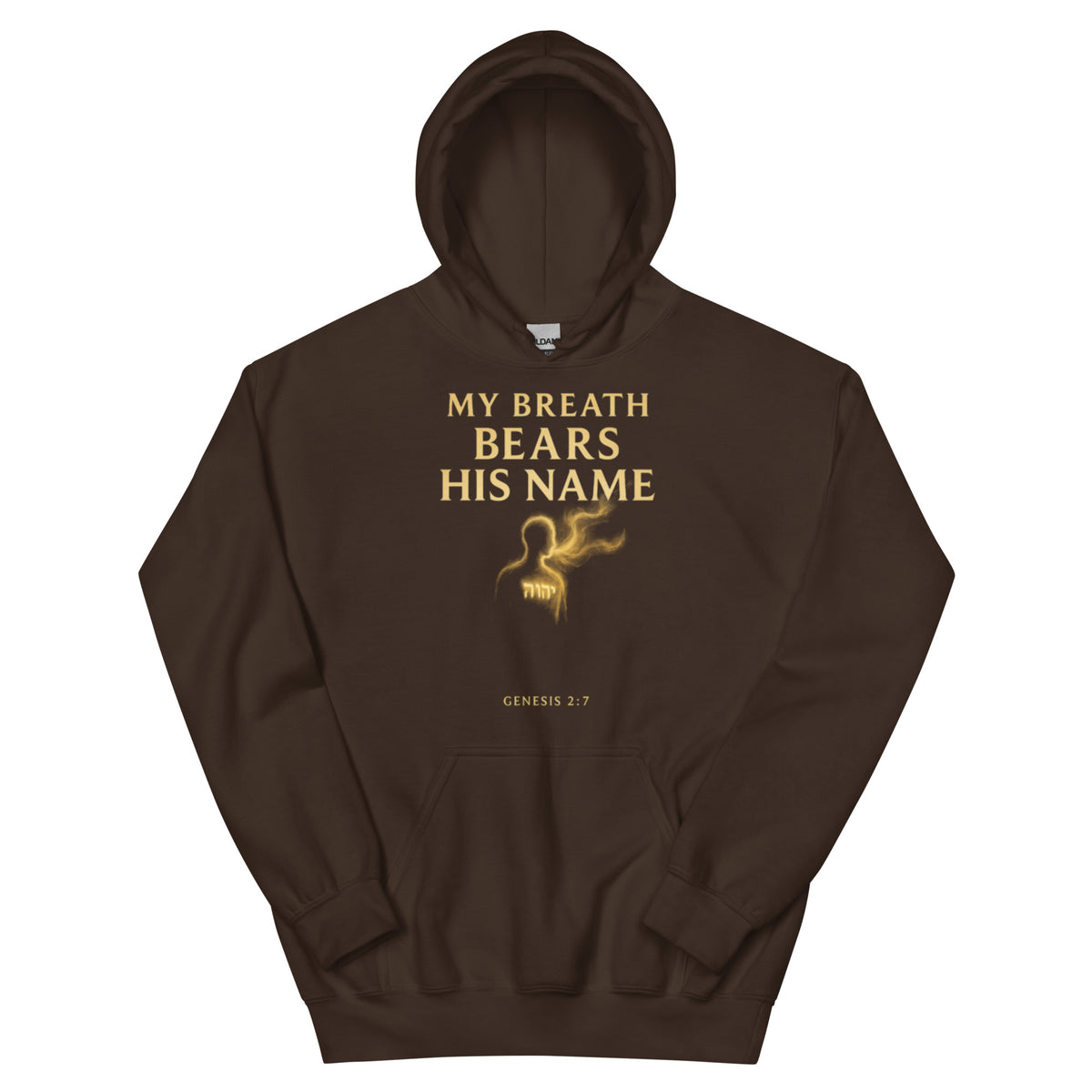 My Breath Bears His Name Hoodie - Dark Chocolate - Front View