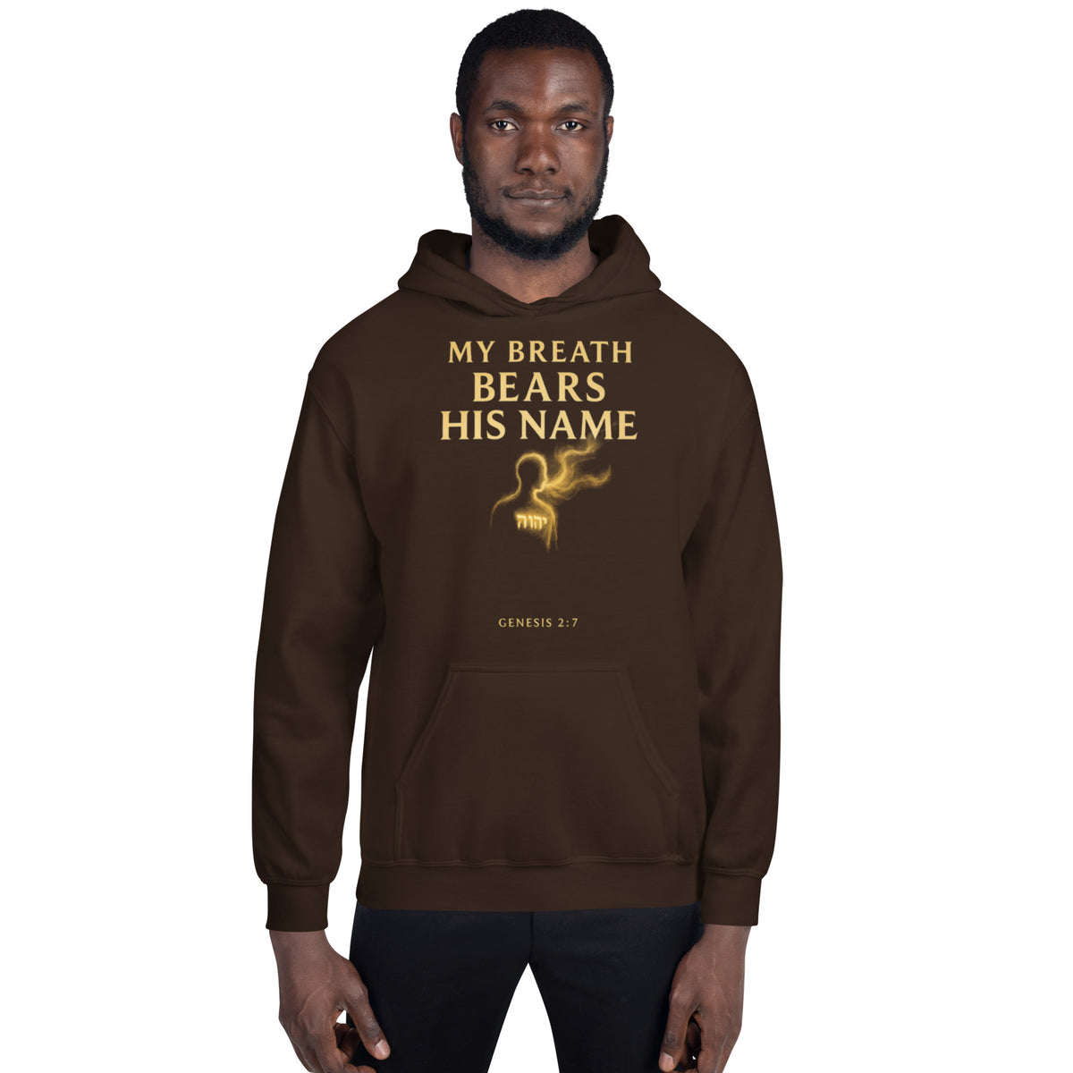 My Breath Bears His Name Hoodie - Dark Chocolate - Front View 2
