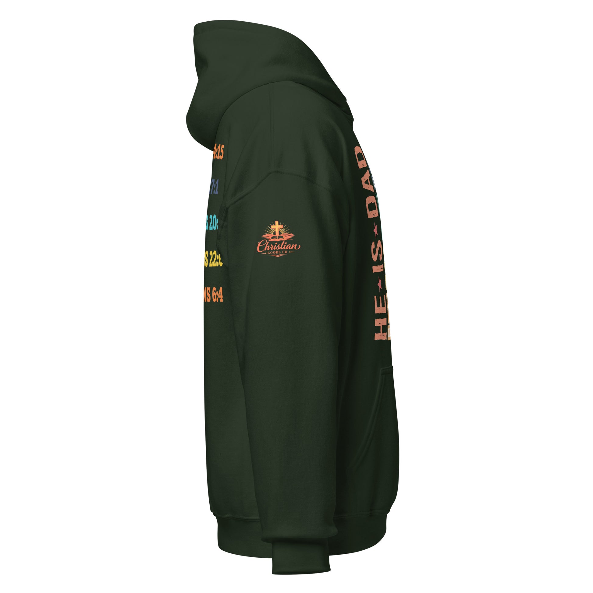 He is Dad Hoodie - Forest Green - Right Side View