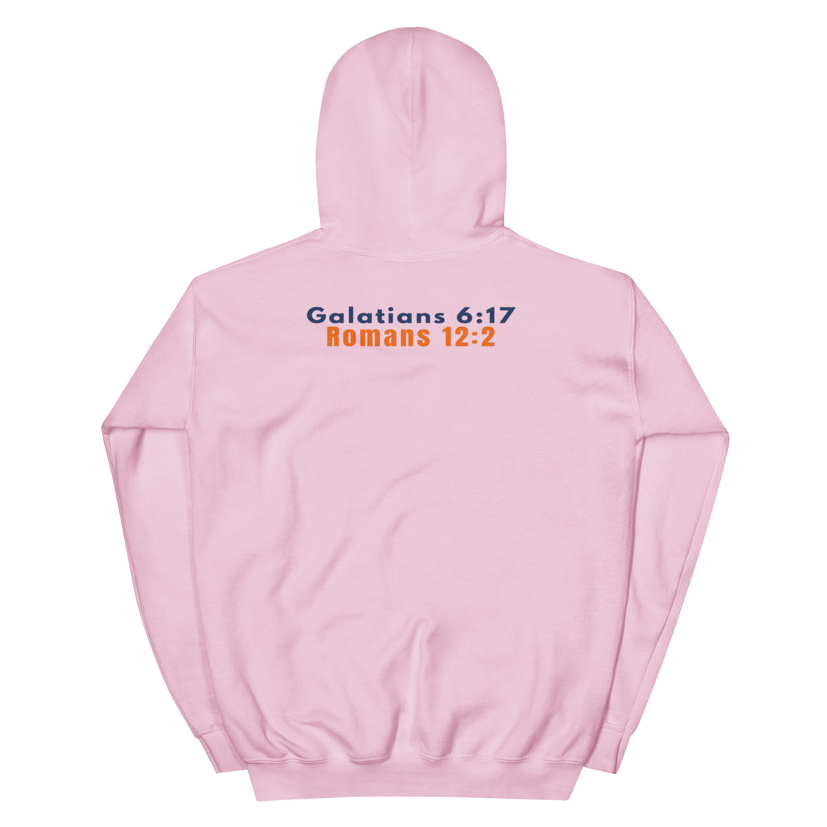 Gildan 18500 heavy blend hooded sweatshirt in Light Pink, showing a classic fit and Printed on the back is the Marked & Chosen Verses: Galatians 6:17 and Romans 12:2.