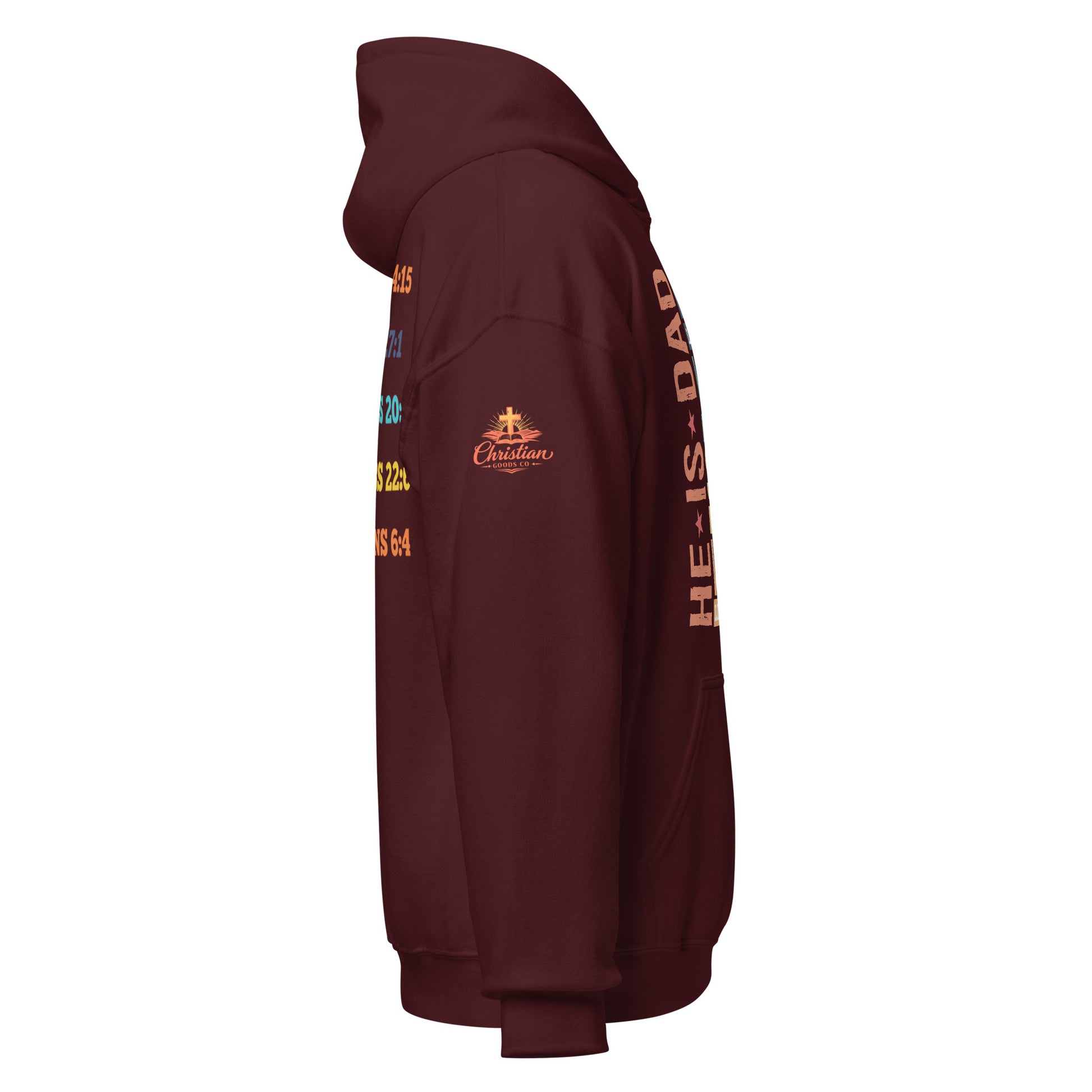 He is Dad Hoodie - Maroon - Right Side View