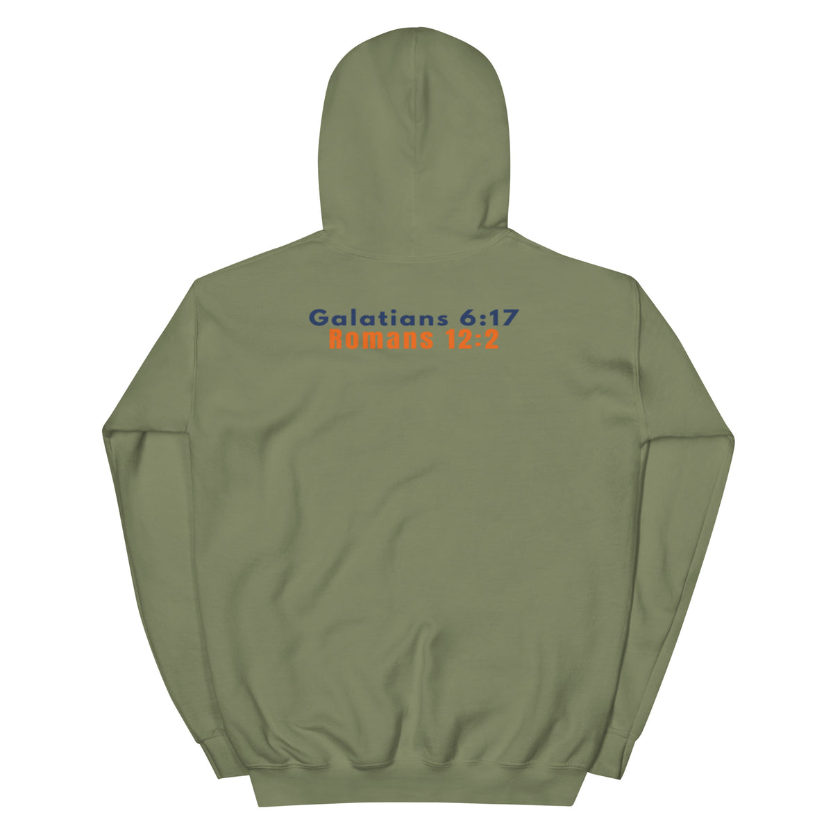 Gildan 18500 heavy blend hooded sweatshirt in Military Green, showing a classic fit and Printed on the back is the Marked & Chosen Verses: Galatians 6:17 and Romans 12:2.