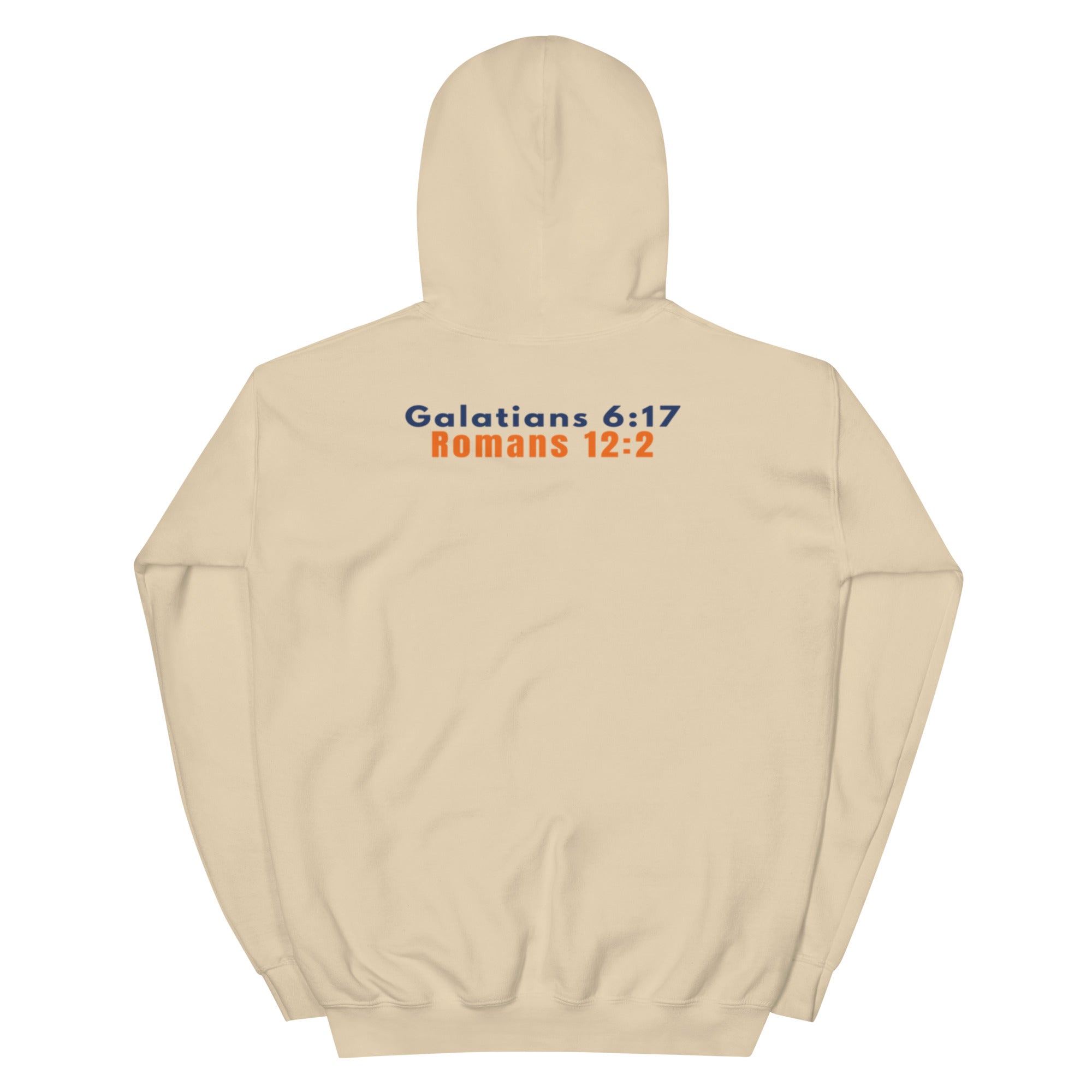 Gildan 18500 heavy blend hooded sweatshirt in Sand, showing a classic fit and Printed on the back is the Marked & Chosen Verses: Galatians 6:17 and Romans 12:2.