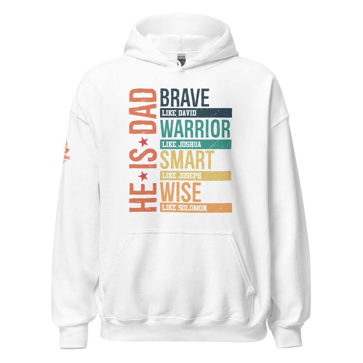 He is Dad Hoodie - White - Front View