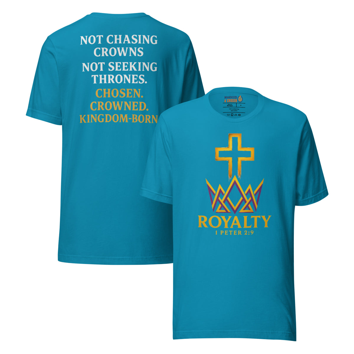 Royalty T-Shirt - Aqua - Front and Back View