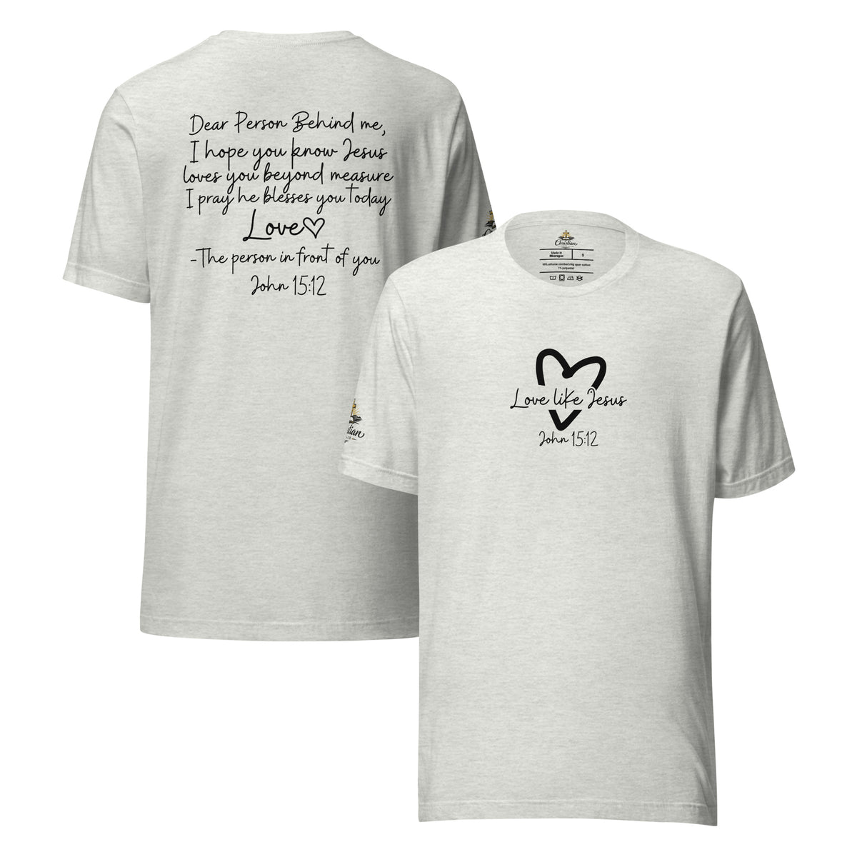 Love Like Jesus T-Shirt - Ash - Front and Back View