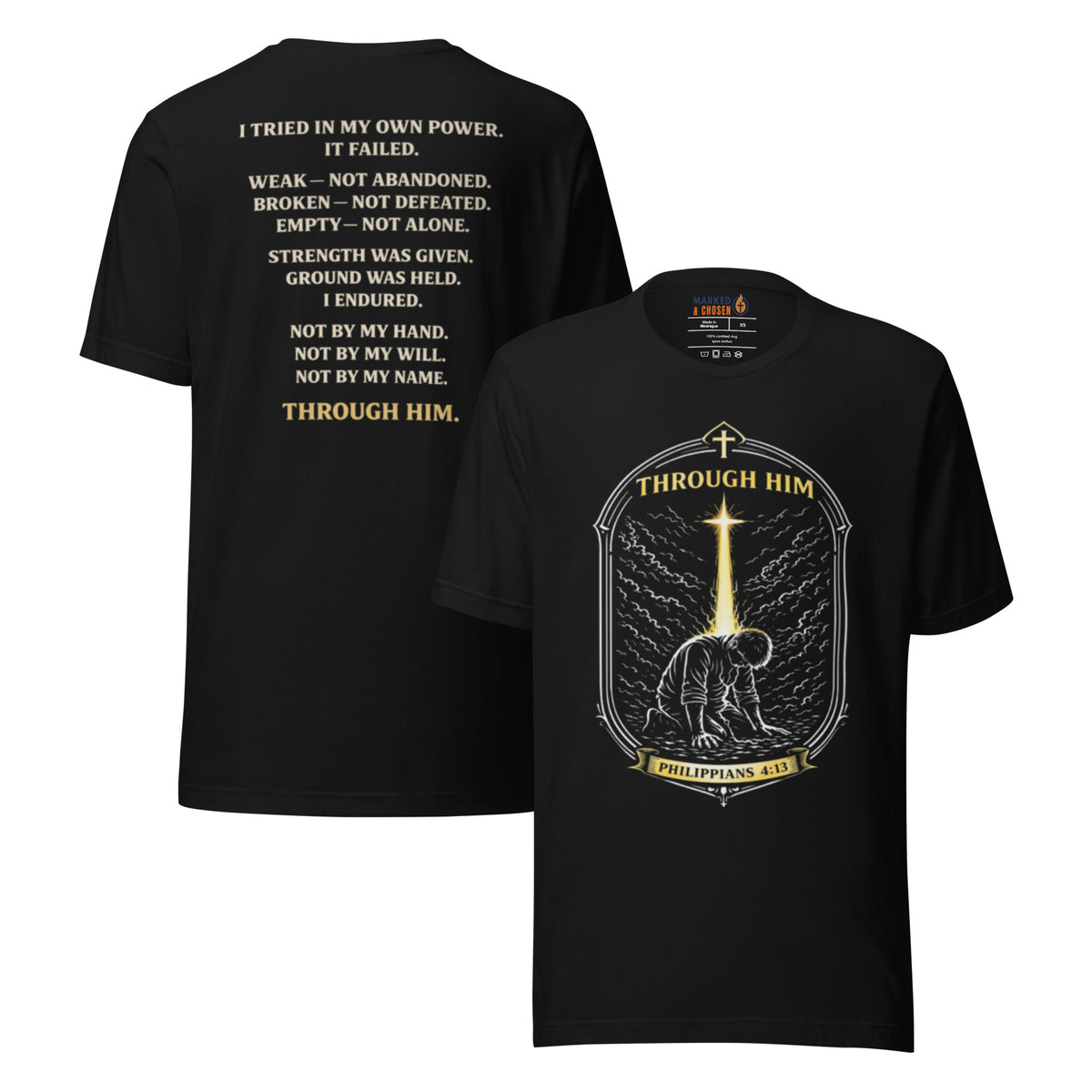 Through Him Men's T-Shirt - Black - Front and Back View