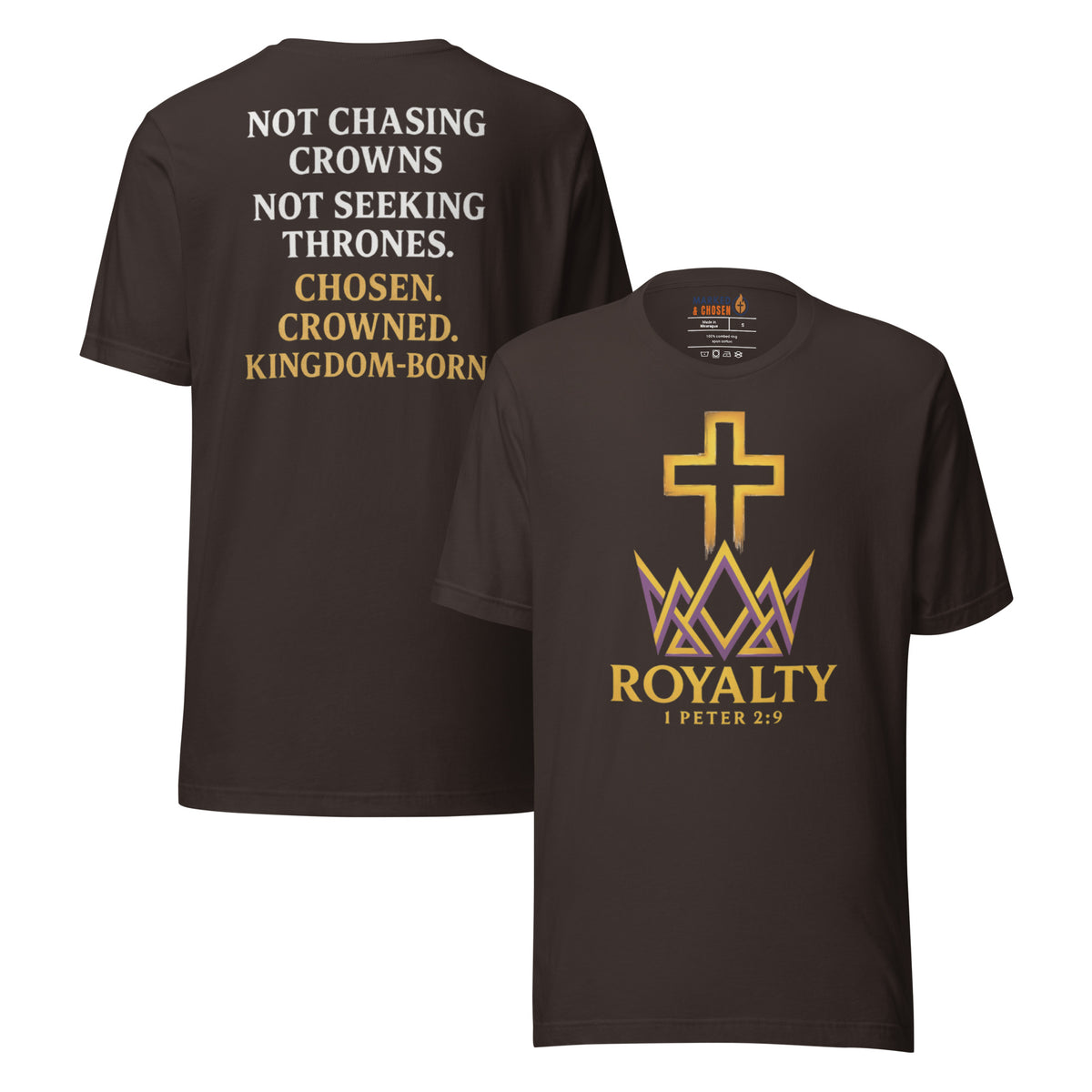 Royalty T-Shirt - Brown - Front and Back View