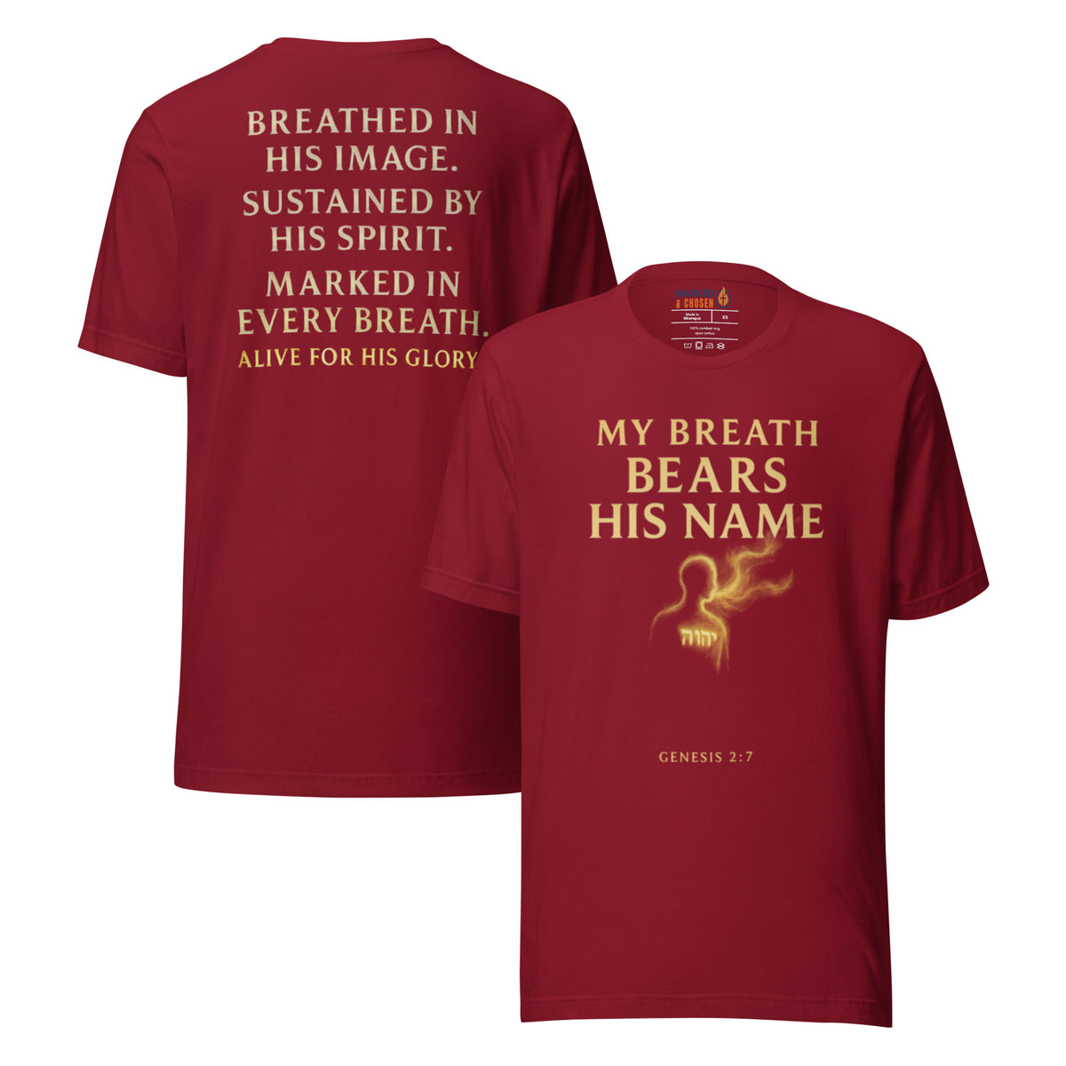 My Breath Bears His Name T-Shirt - Cardinal - Front and Back View