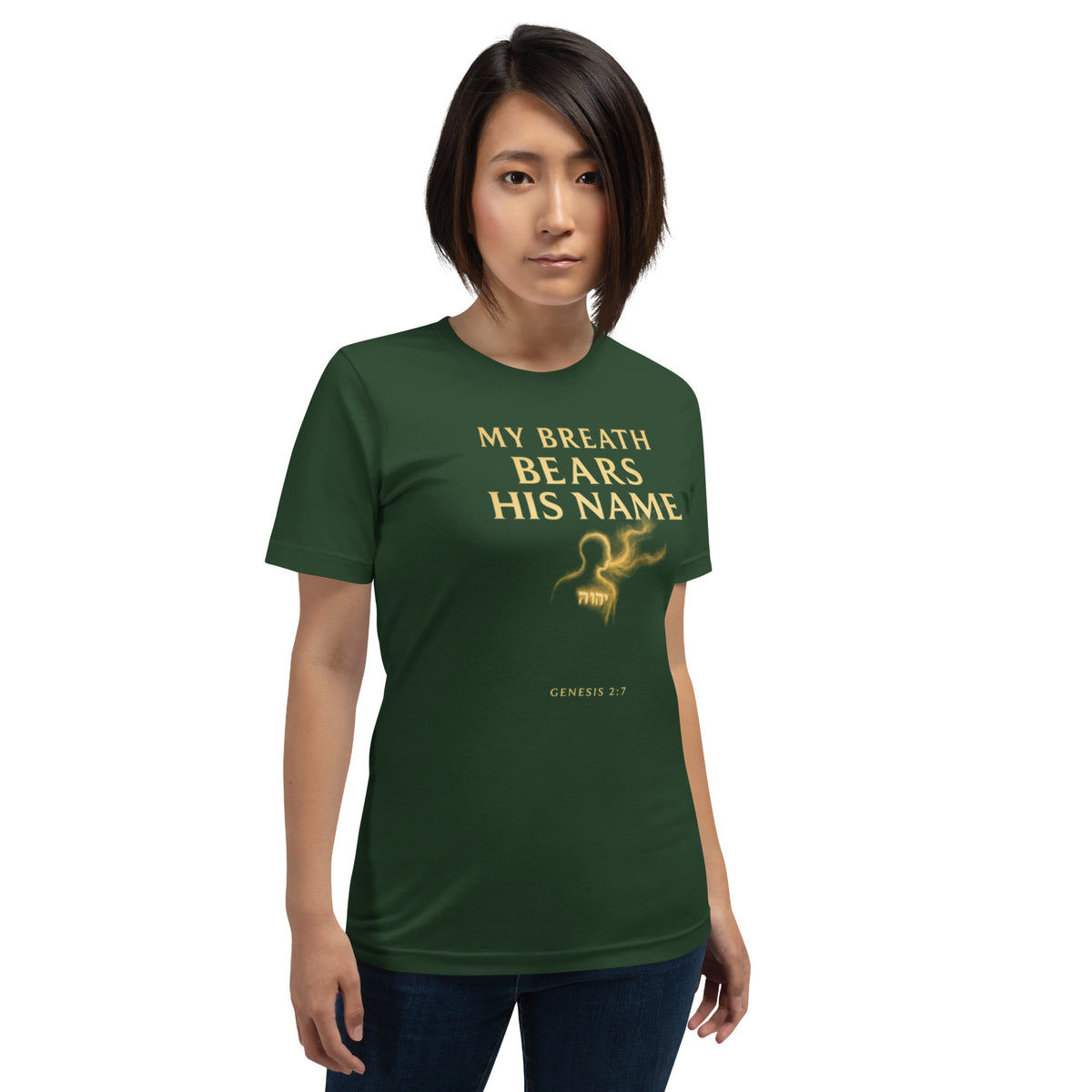 My Breath Bears His Name T-Shirt - Forest - Front View