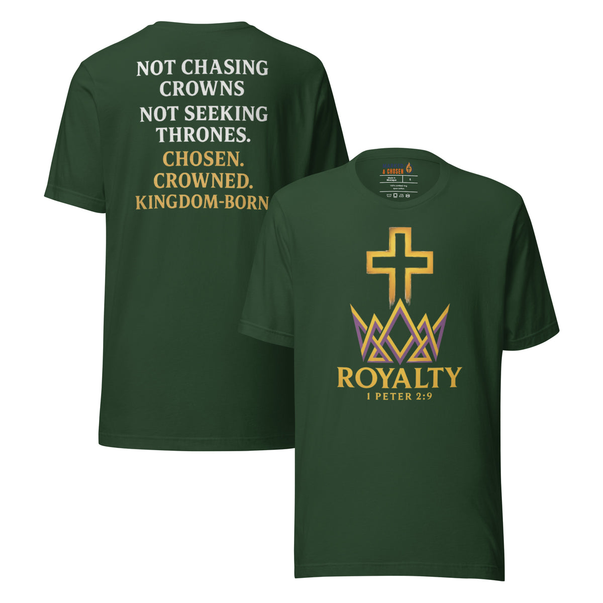 Royalty T-Shirt - Forest - Front and Back View