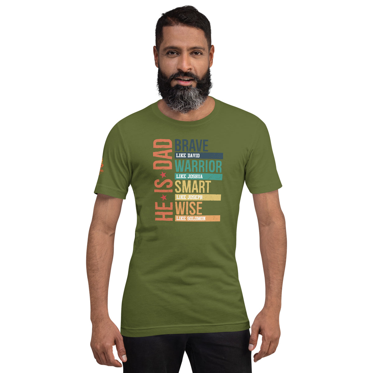He is Dad T-Shirt - Olive - Front View