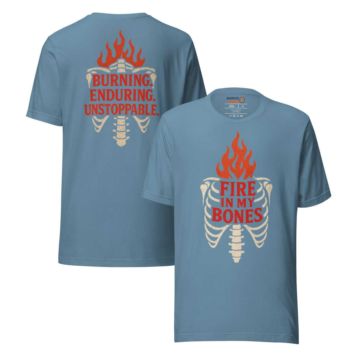 Fire in My Bones T-Shirt - Steel Blue - Front and Back View