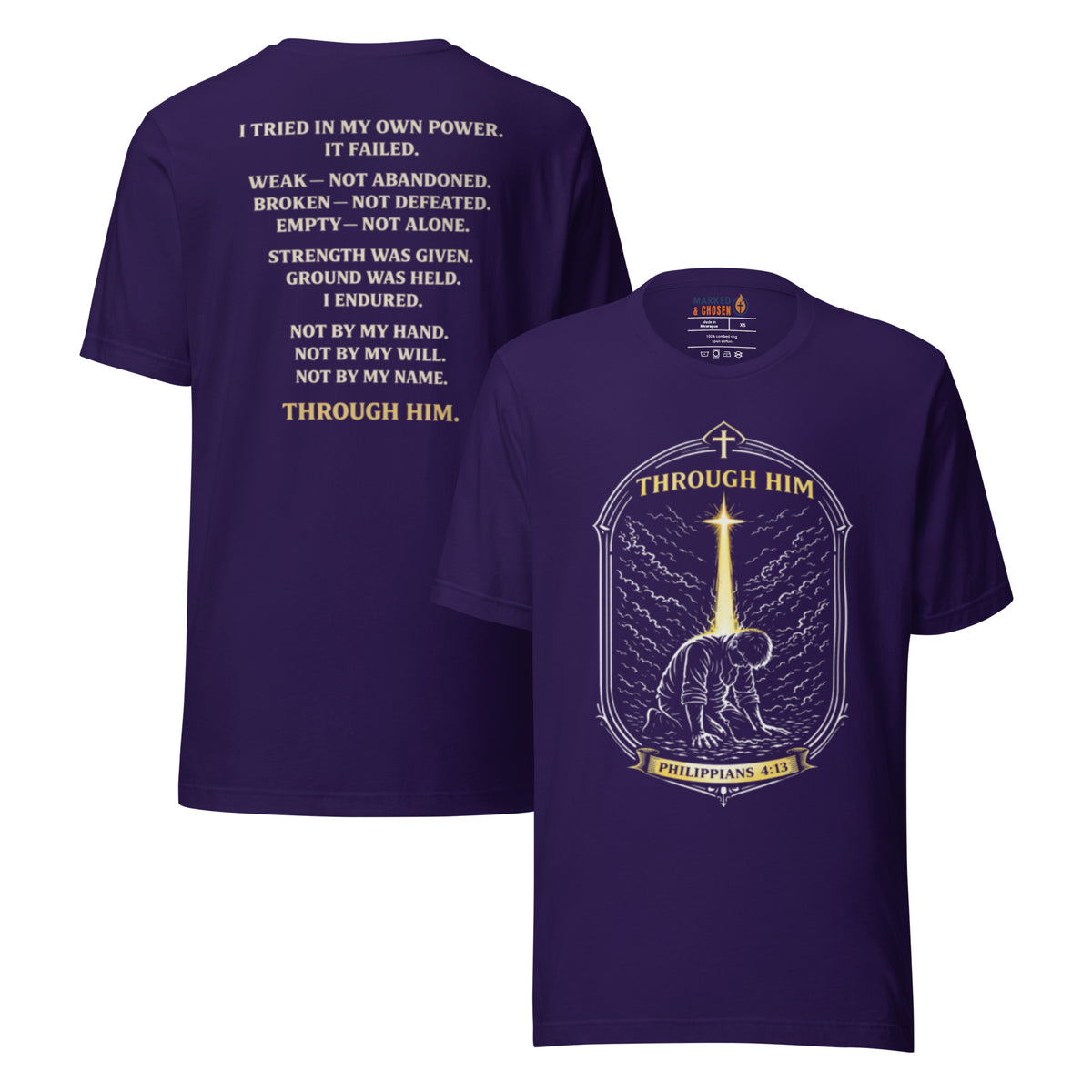 Through Him Men's T-Shirt - Team Purple - Front and Back View